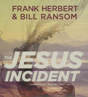 The Jesus Incident by Herbert, Frank
