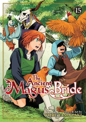 The Ancient Magus' Bride Vol. 15 by Yamazaki, Kore
