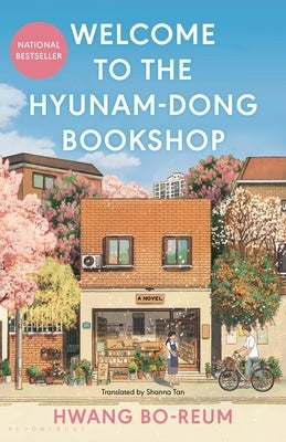 Welcome to the Hyunam-Dong Bookshop by Bo-Reum, Hwang