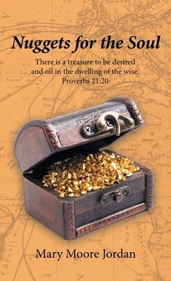 Nuggets for the Soul by Jordan, Mary Moore