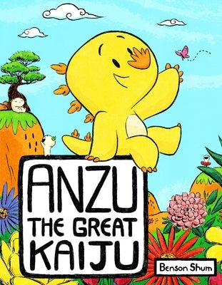 Anzu the Great Kaiju by Shum, Benson
