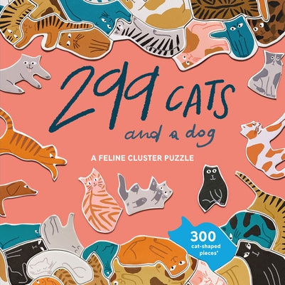 299 Cats (and a Dog) 300 Piece Cluster Puzzle: A Feline Cluster Puzzle