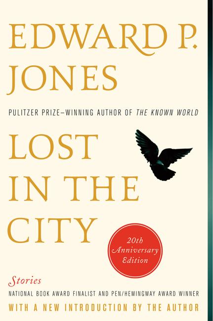 Lost in the City: Stories by Jones, Edward P.