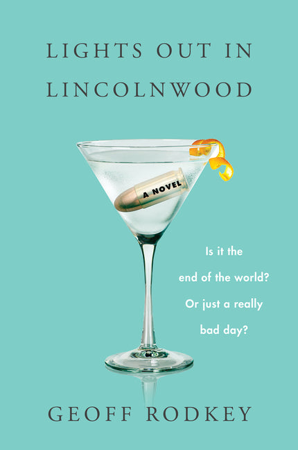 Lights Out in Lincolnwood by Rodkey, Geoff