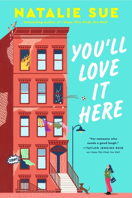 You'll Love It Here by Sue, Natalie. ISBN 9780063320437.