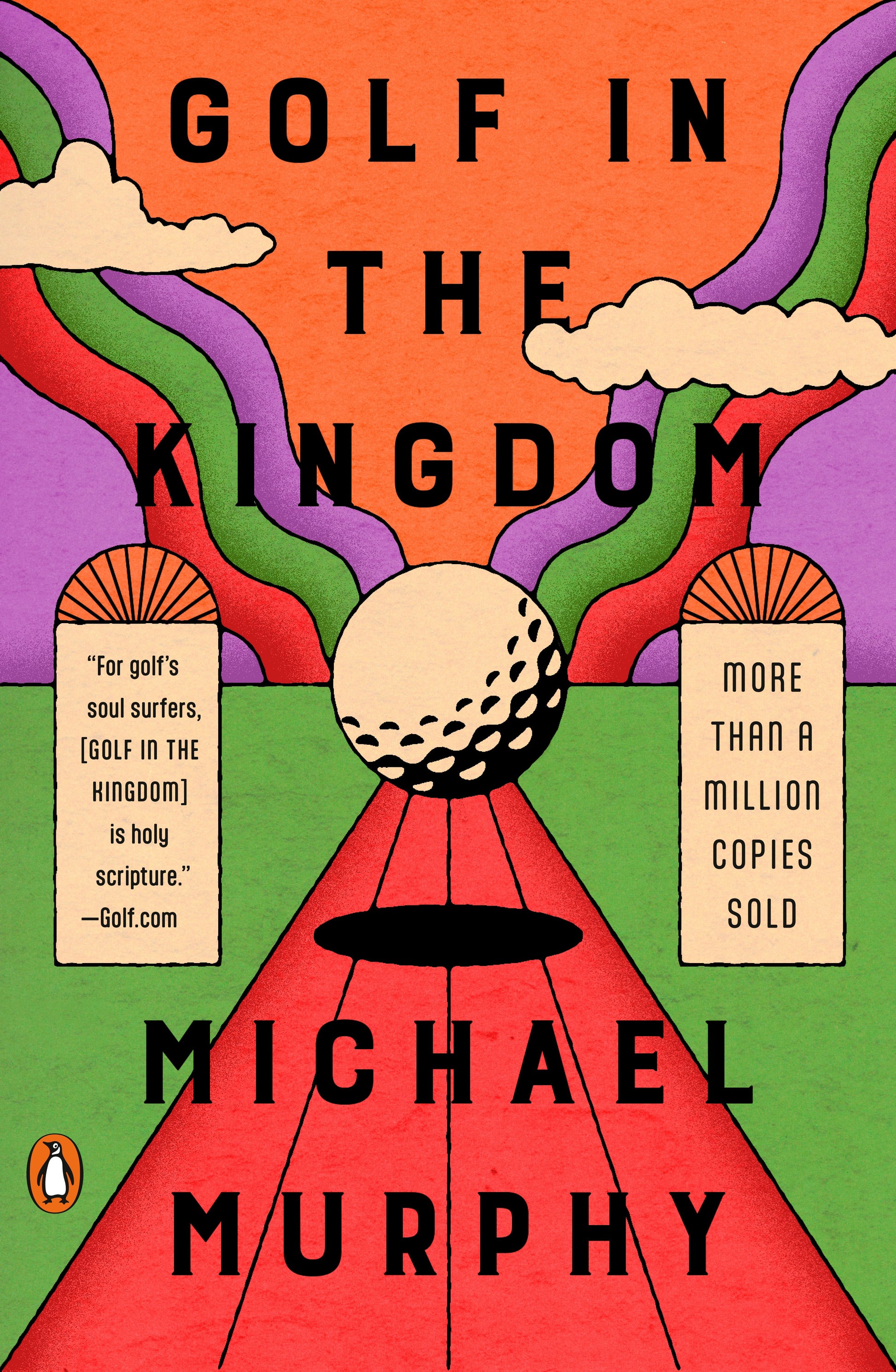Golf in the Kingdom by Murphy, Michael. ISBN 9780140195491.