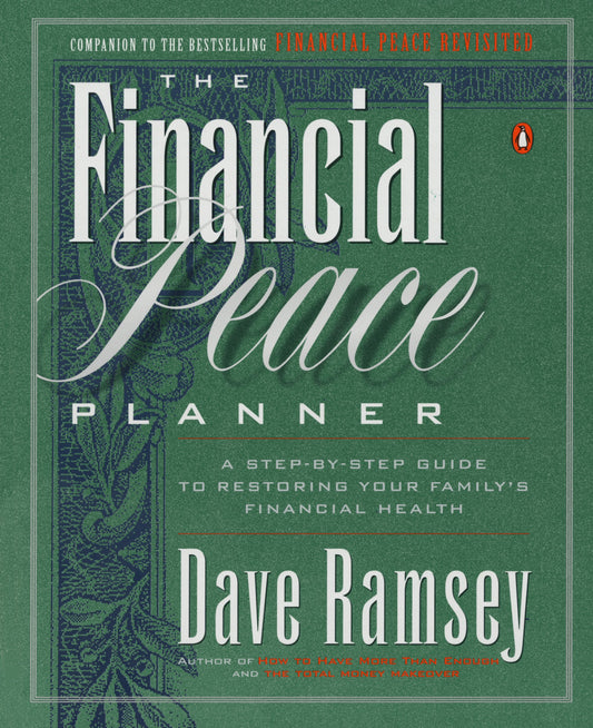 The Financial Peace Planner: A Step-By-Step Guide to Restoring Your Family's Financial Health by Ramsey, Dave. ISBN 9780140264685.