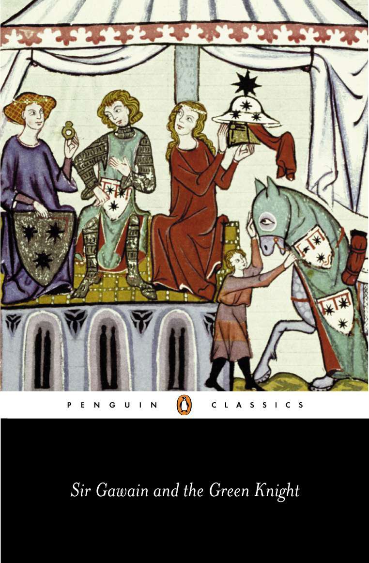 Sir Gawain and the Green Knight by Anonymous. ISBN 9780140440928.