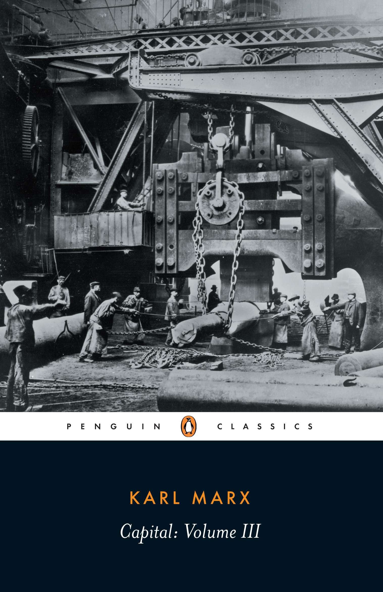 Capital: A Critique of Political Economy, Volume 3 by Marx, Karl. ISBN 9780140445701.