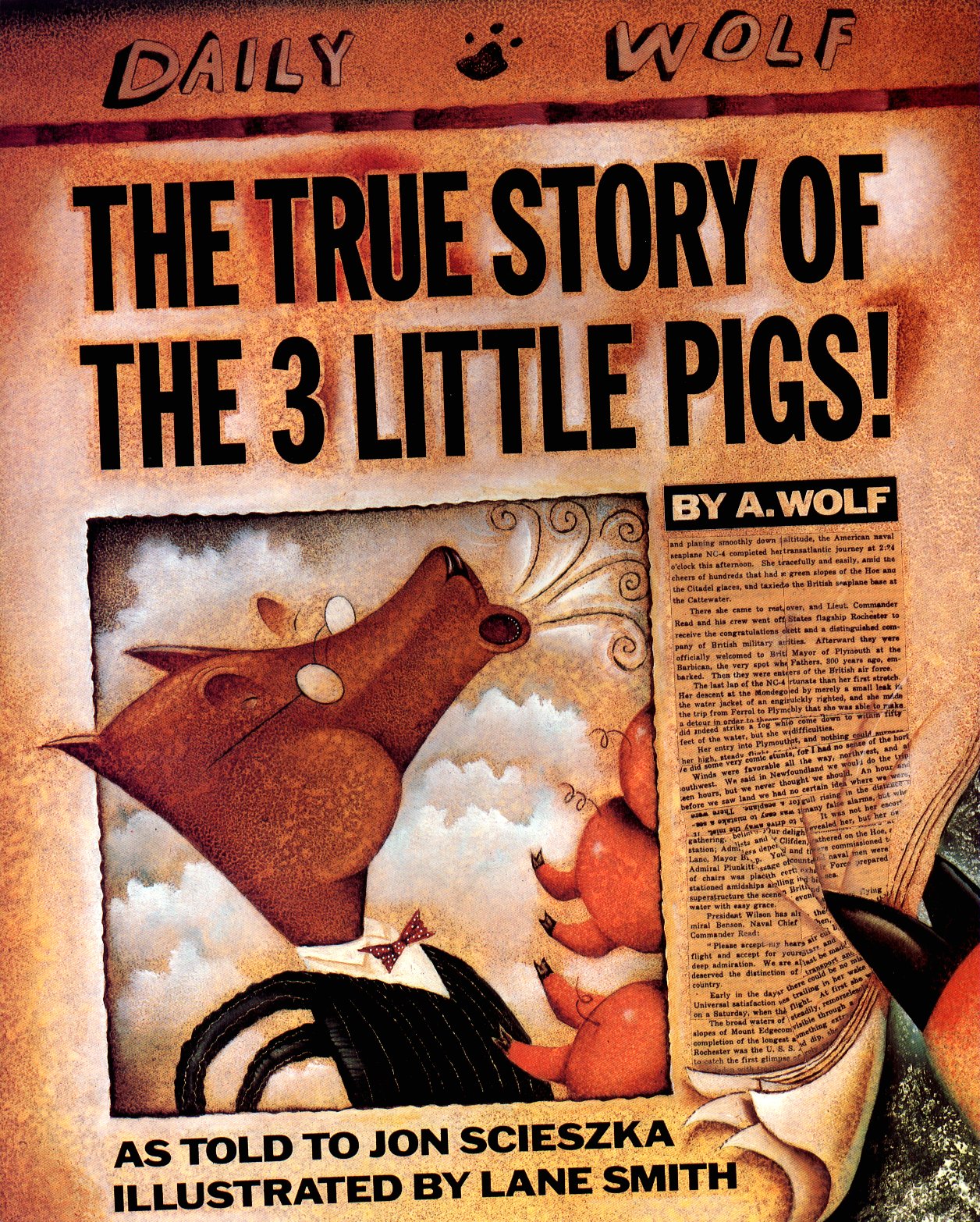 The True Story of the 3 Little Pigs by Scieszka, Jon. ISBN 9780140544510.