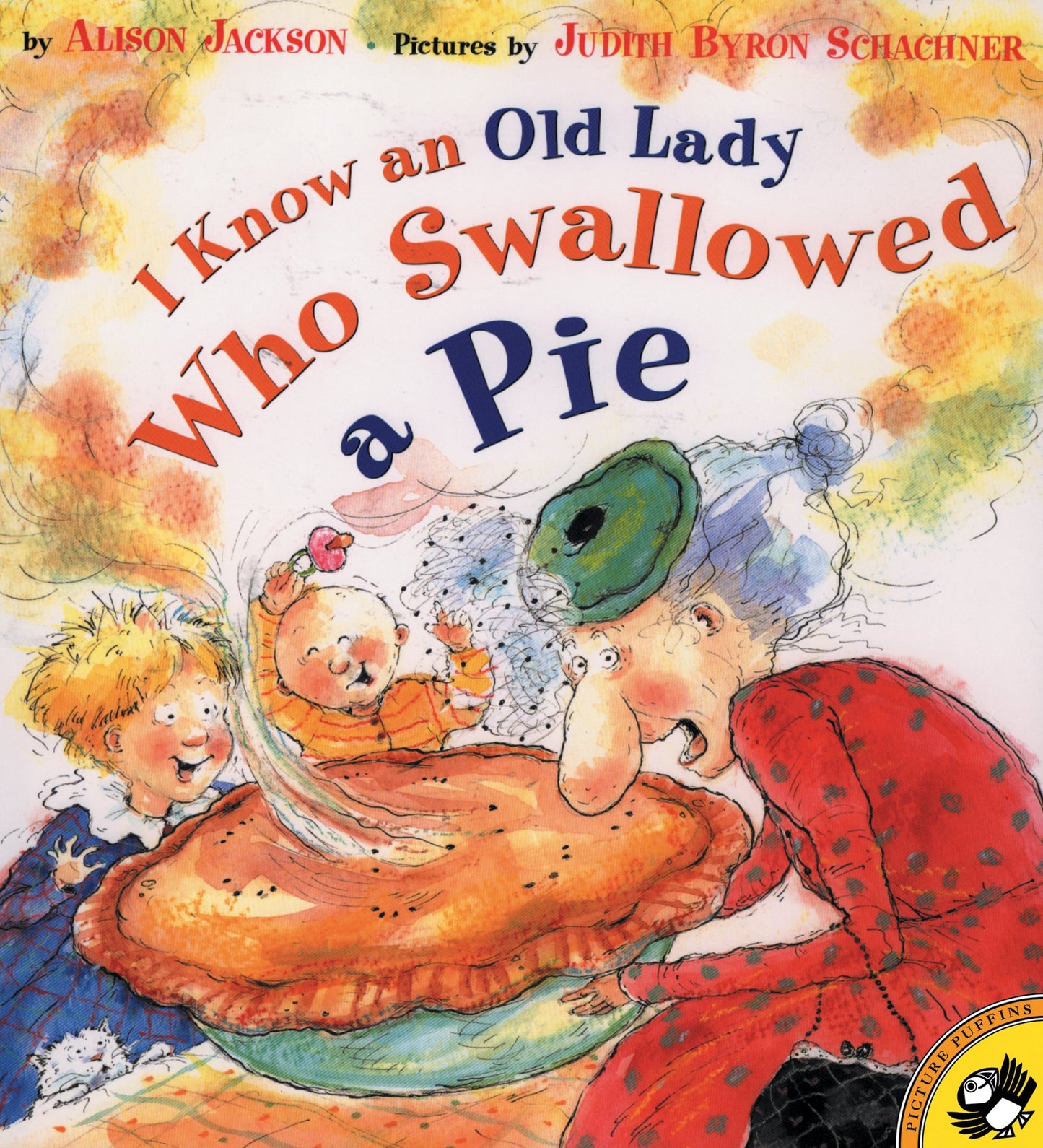 I Know an Old Lady Who Swallowed a Pie by Jackson, Alison. ISBN 9780140565959.