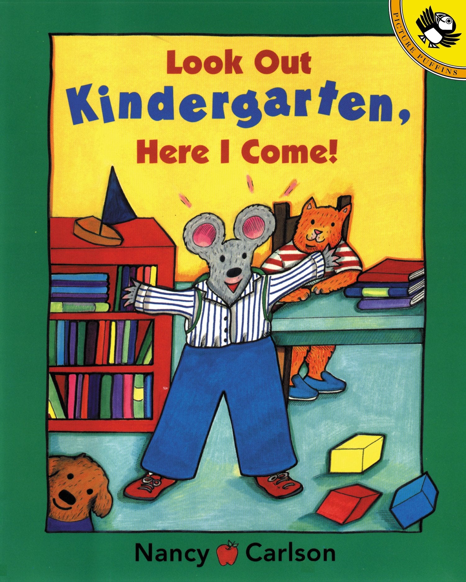 Look Out Kindergarten, Here I Come by Carlson, Nancy. ISBN 9780140568387.