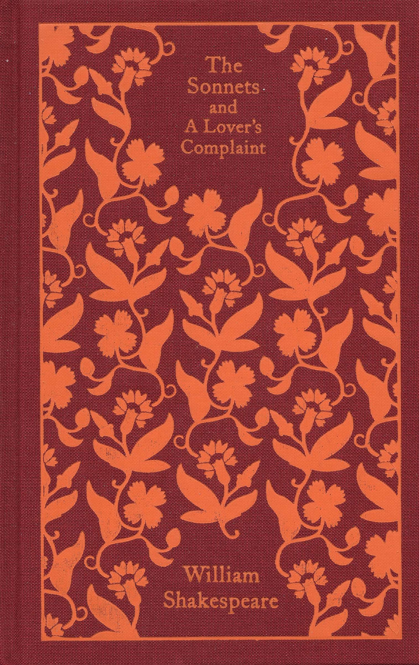The Sonnets and a Lover's Complaint by Shakespeare, William. ISBN 9780141192574.
