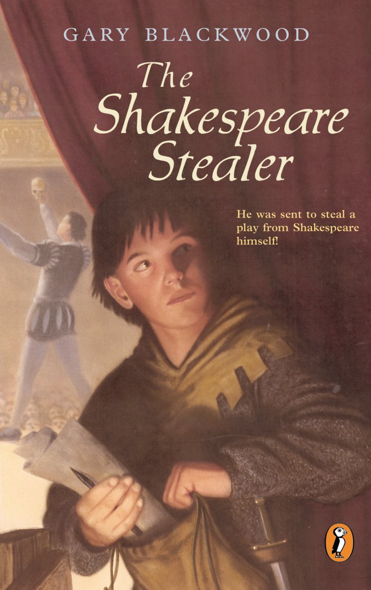 The Shakespeare Stealer by Blackwood, Gary. ISBN 9780141305950.