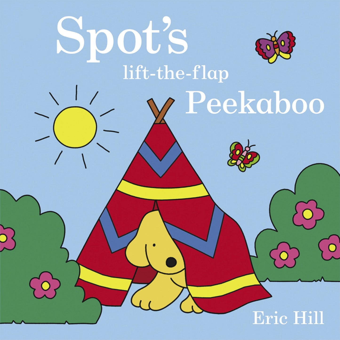 Spot's Peekaboo by Hill, Eric. ISBN 9780141361703.