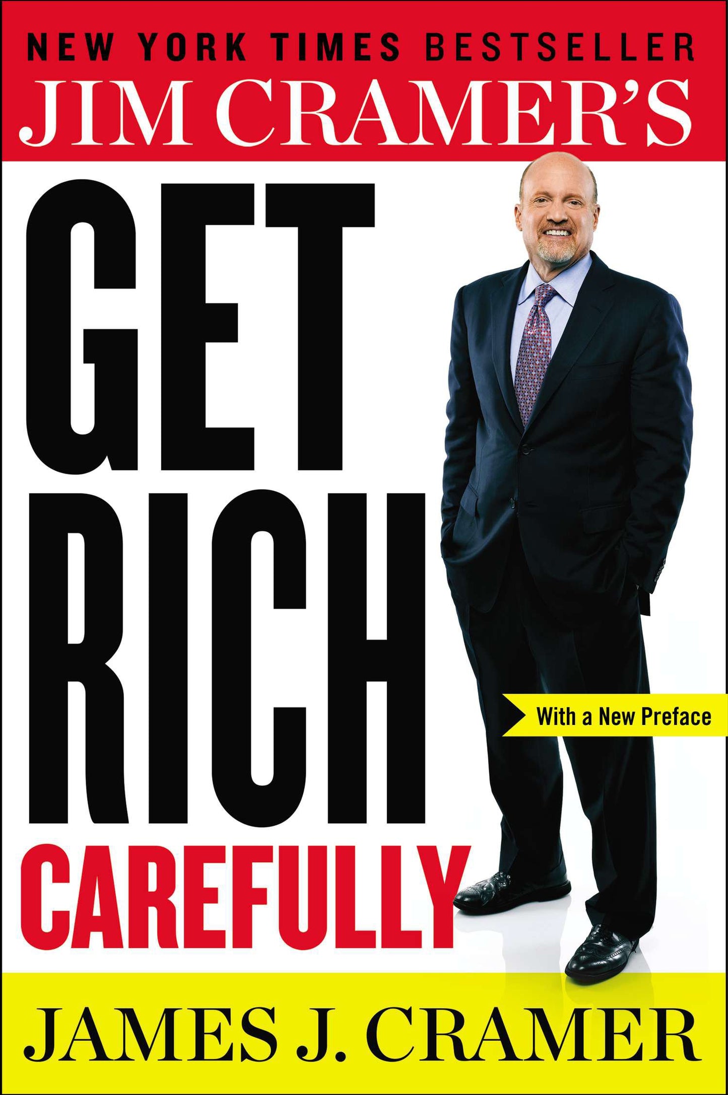 Jim Cramer's Get Rich Carefully by Cramer, James J.. ISBN 9780142181386.