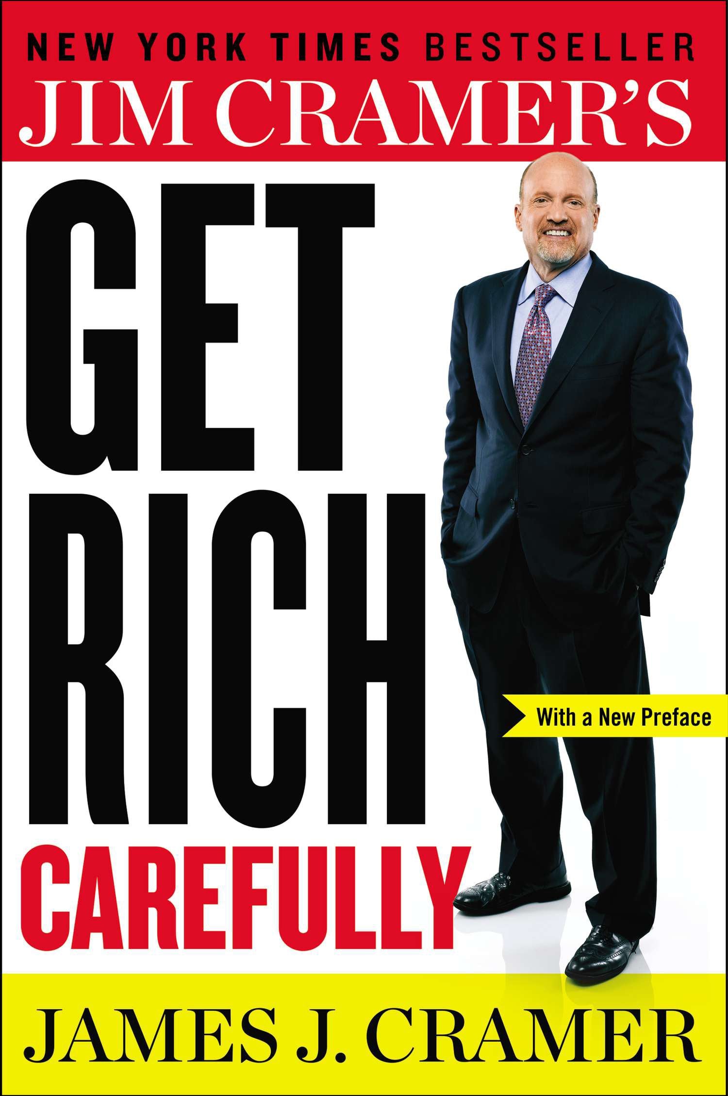 Jim Cramer's Get Rich Carefully by Cramer, James J.. ISBN 9780142181386.