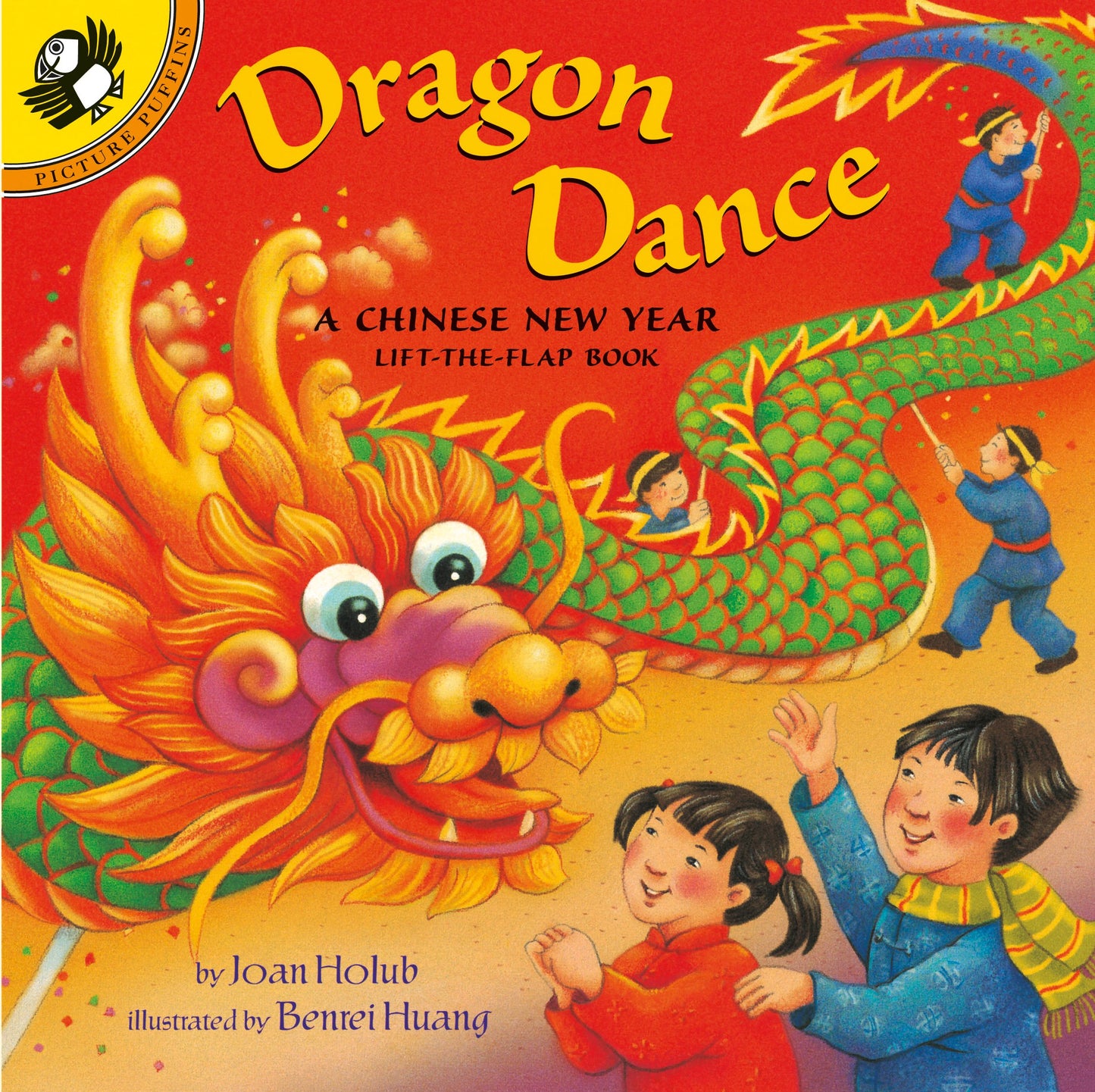 Dragon Dance: A Chinese New Year Lift-The-Flap Book by Holub, Joan. ISBN 9780142400005.