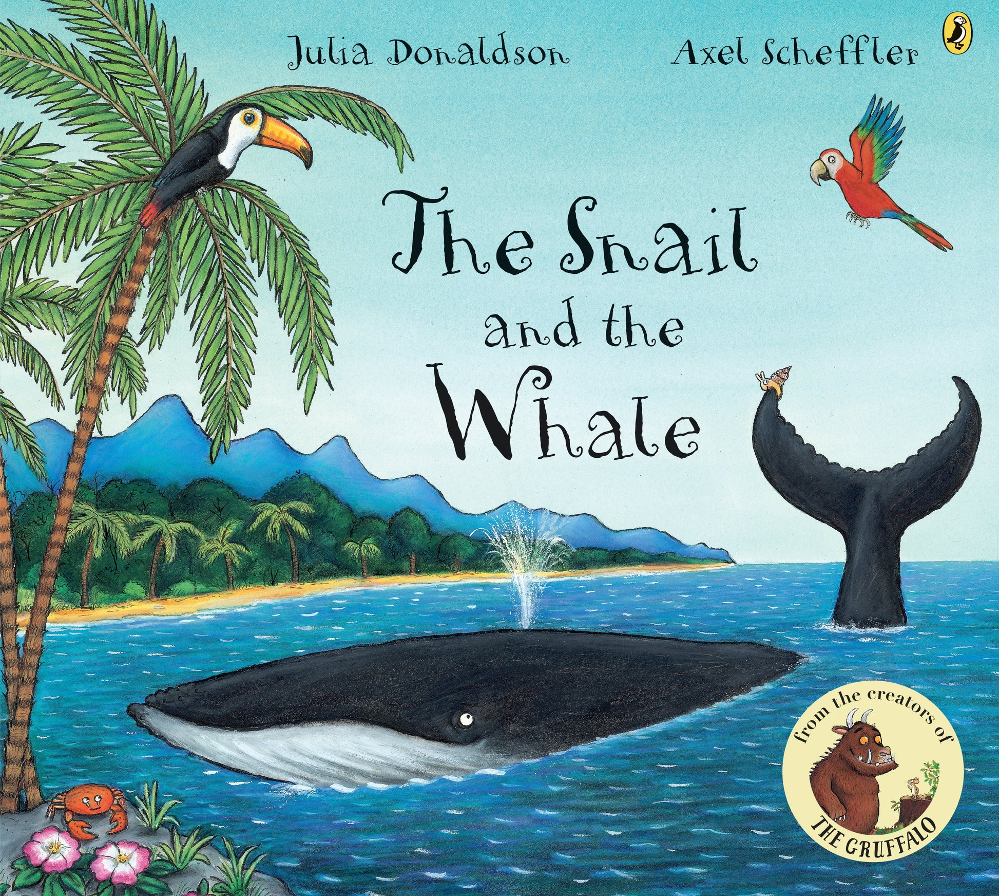 The Snail and the Whale by Donaldson, Julia. ISBN 9780142405802.