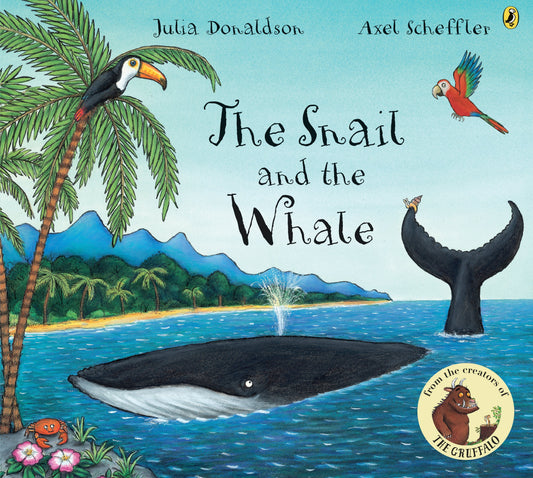 The Snail and the Whale by Donaldson, Julia. ISBN 9780142405802.