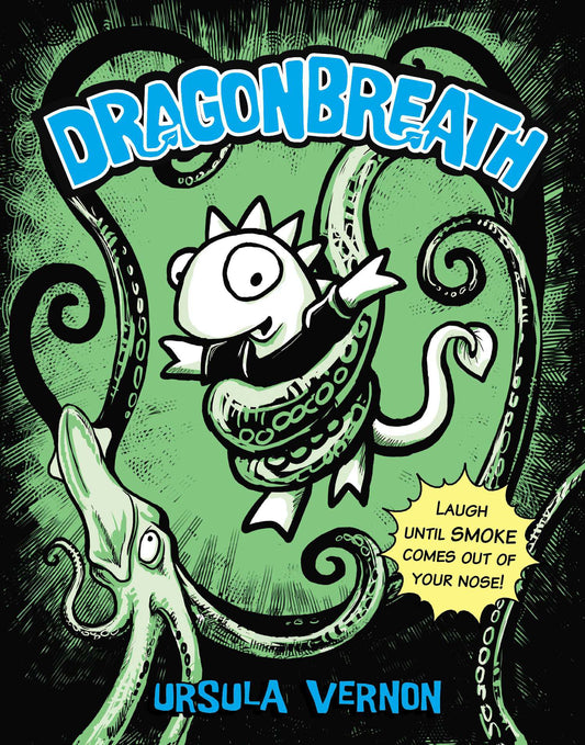 Dragonbreath, Number 1 by Vernon, Ursula. ISBN 9780142420959.