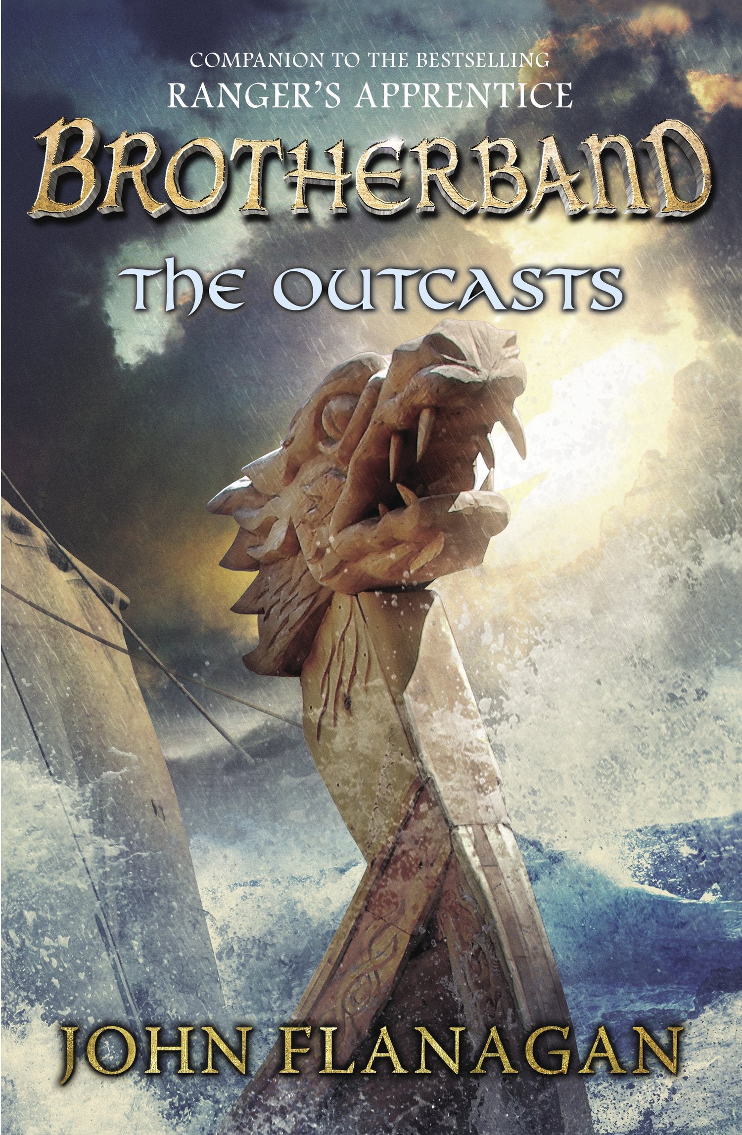 The Outcasts by Flanagan, John. ISBN 9780142421949.