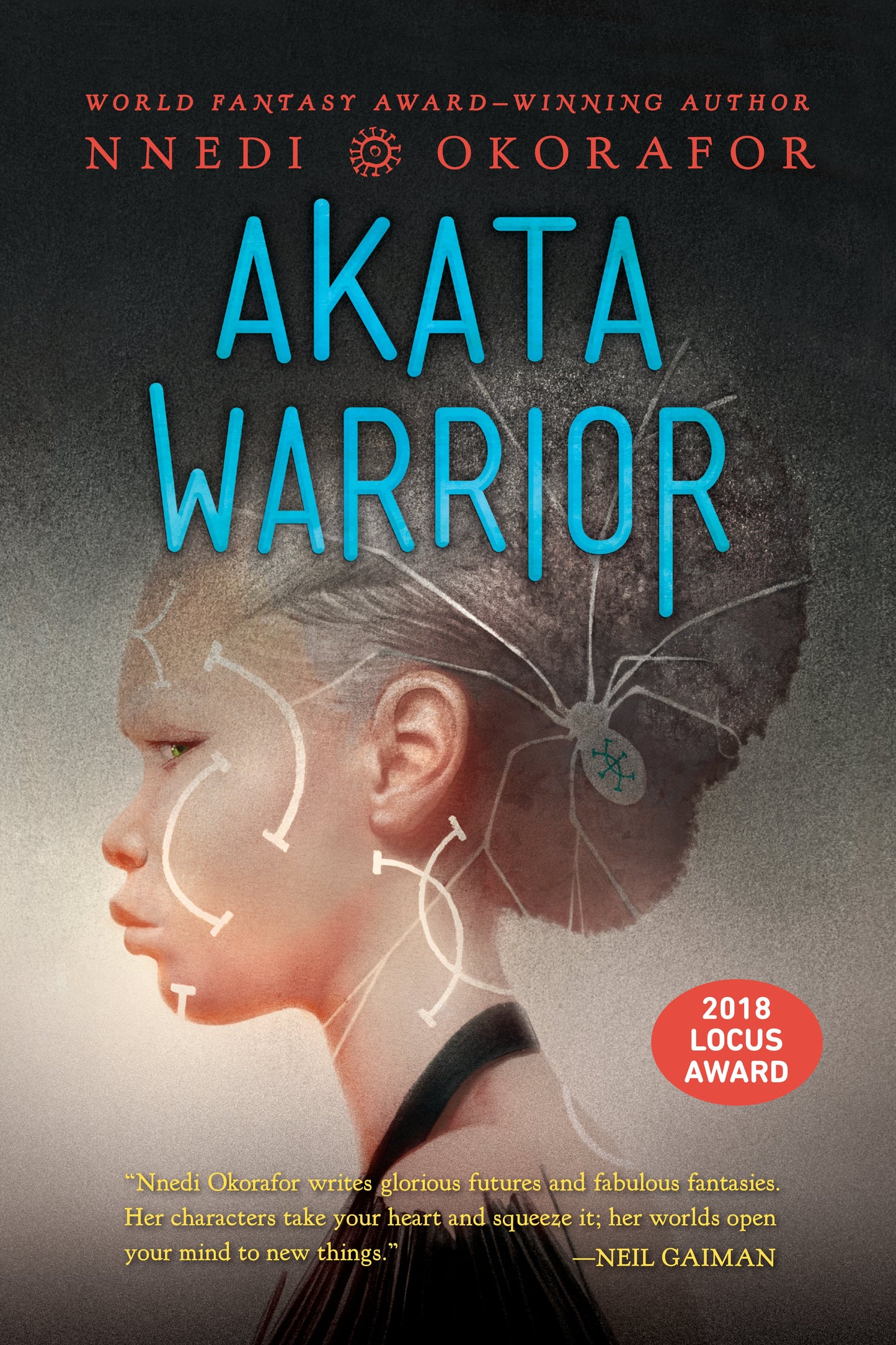 Akata Warrior by Okorafor, Nnedi. ISBN 9780142425855.