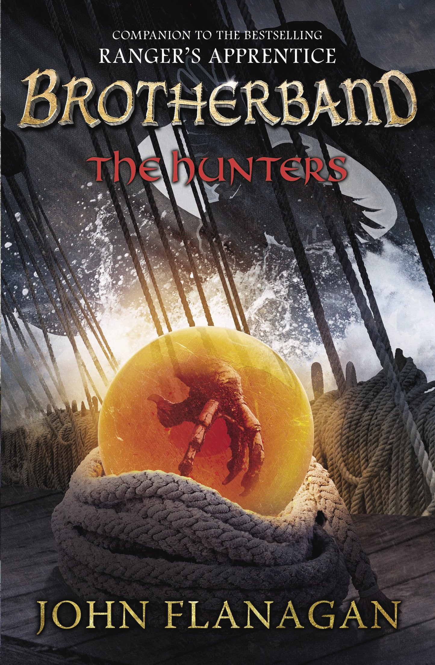 The Hunters by Flanagan, John. ISBN 9780142426647.