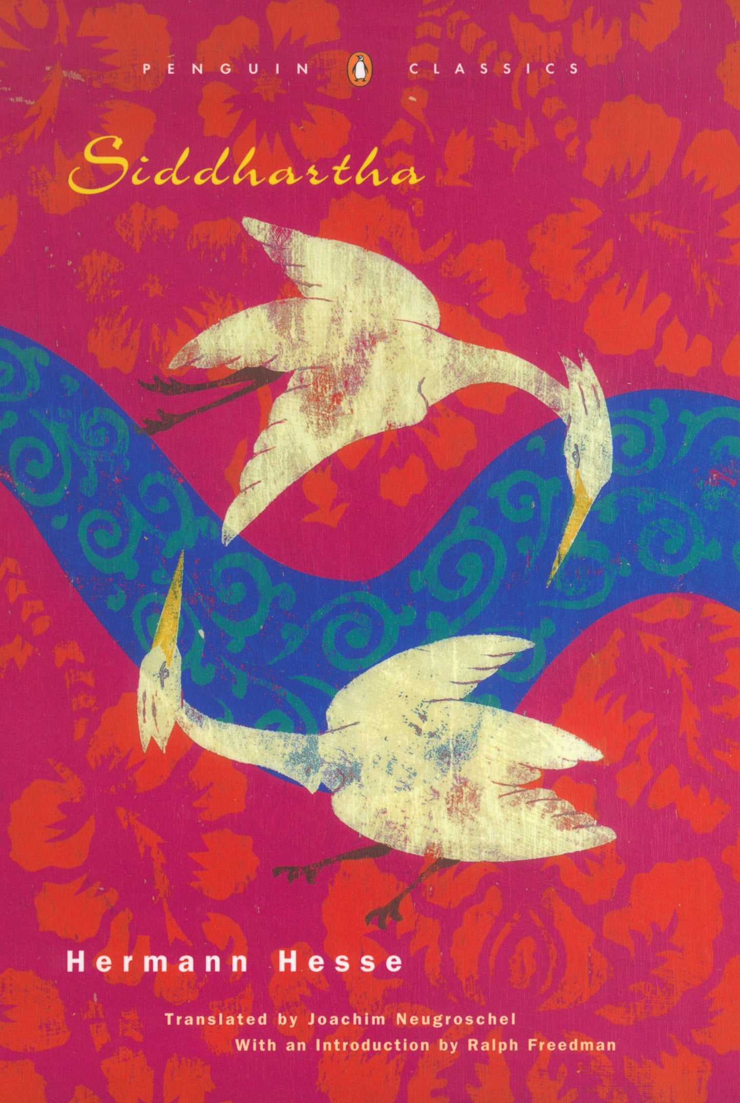 Siddhartha: An Indian Tale (Penguin Classics Deluxe Edition) by Hesse, Hermann. ISBN 9780142437186.