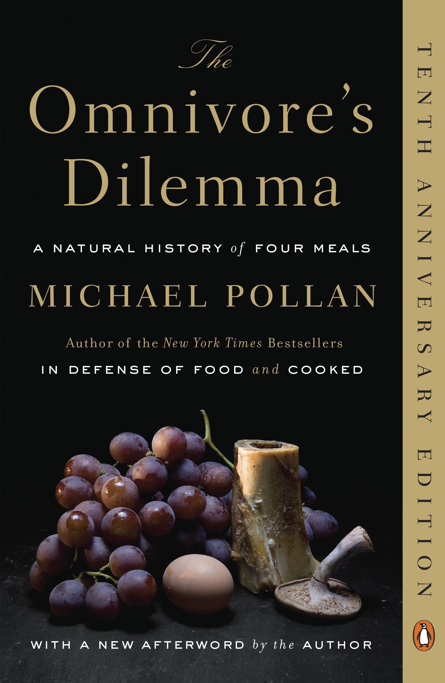The Omnivore's Dilemma: A Natural History of Four Meals by Pollan, Michael. ISBN 9780143038580.