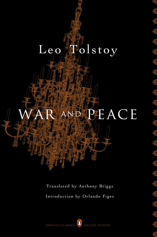 War and Peace: (Penguin Classics Deluxe Edition) by Tolstoy, Leo. ISBN 9780143039990.