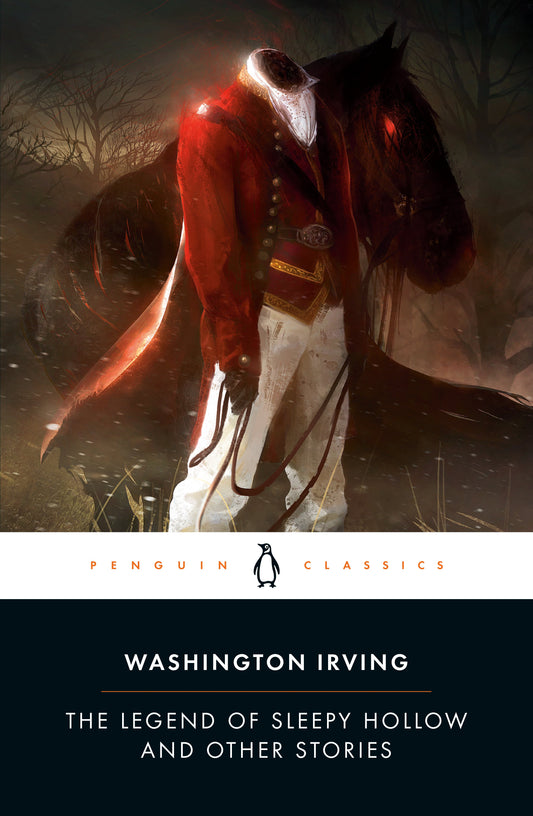 The Legend of Sleepy Hollow and Other Stories by Irving, Washington. ISBN 9780143107538.