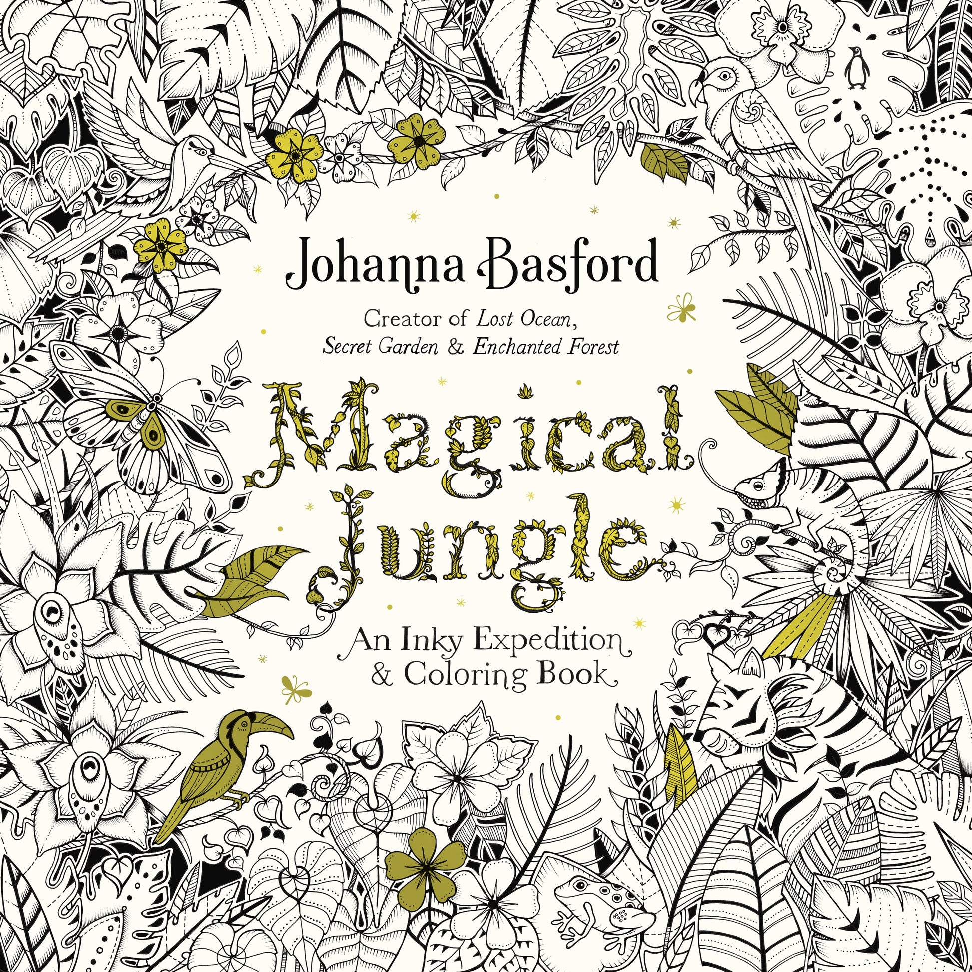 Magical Jungle: An Inky Expedition and Coloring Book for Adults by Basford, Johanna. ISBN 9780143109006.