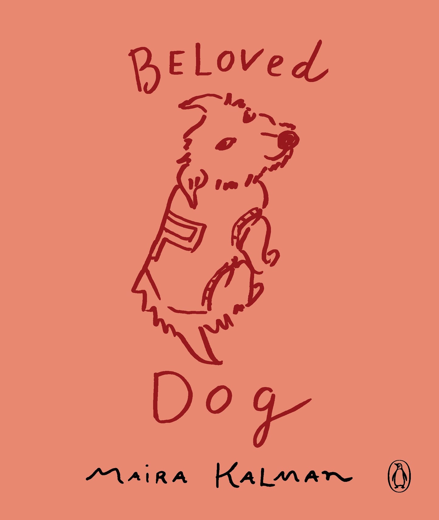 Beloved Dog by Kalman, Maira. ISBN 9780143109884.