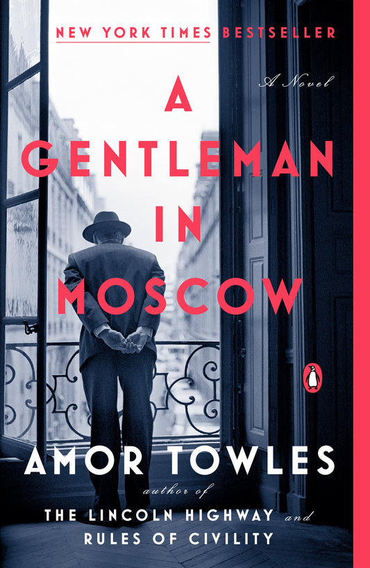 A Gentleman in Moscow by Towles, Amor. ISBN 9780143110439.