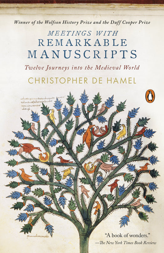 Meetings with Remarkable Manuscripts: Twelve Journeys Into the Medieval World by de Hamel, Christopher. ISBN 9780143110804.