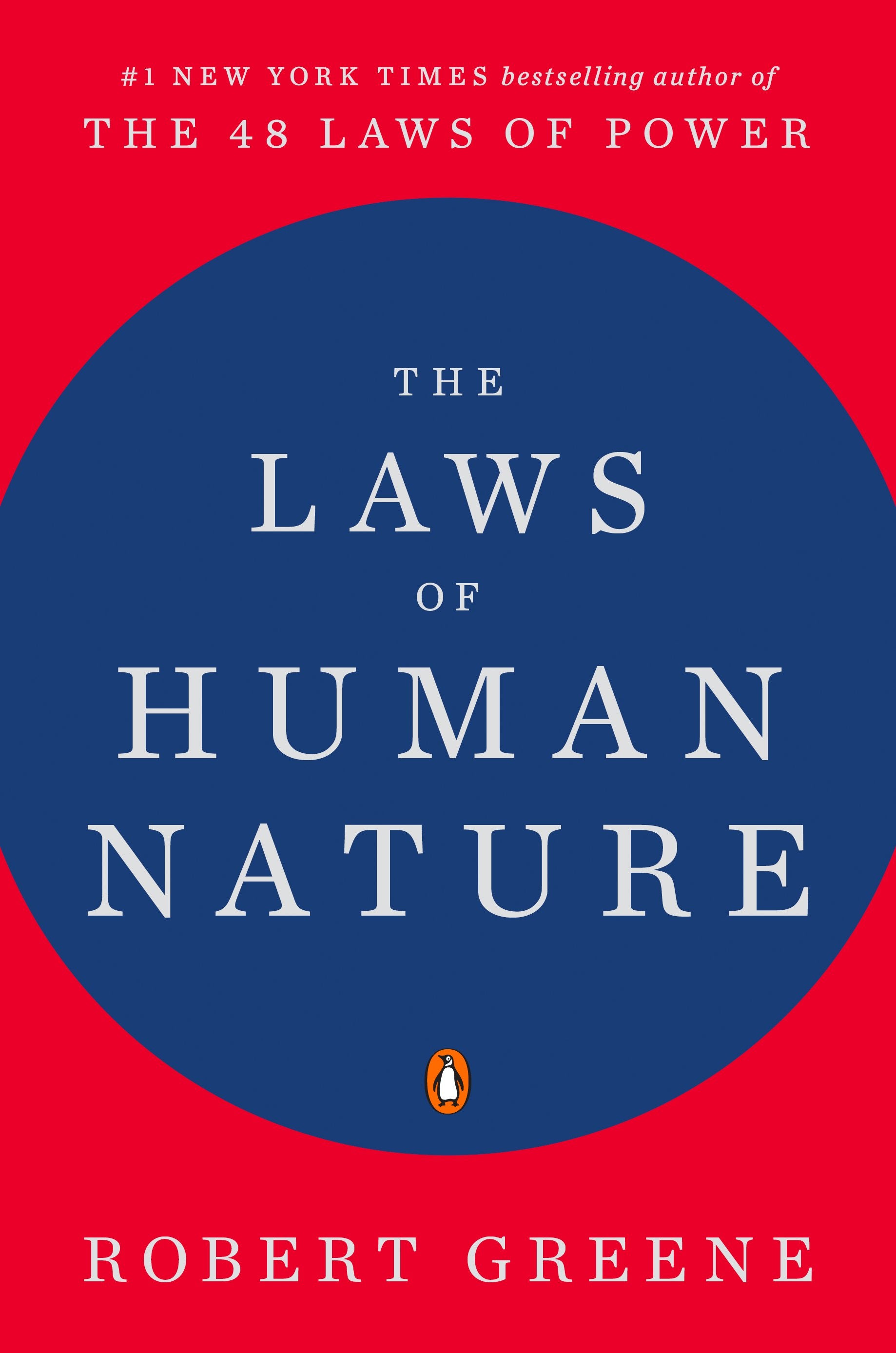 The Laws of Human Nature by Greene, Robert. ISBN 9780143111375.