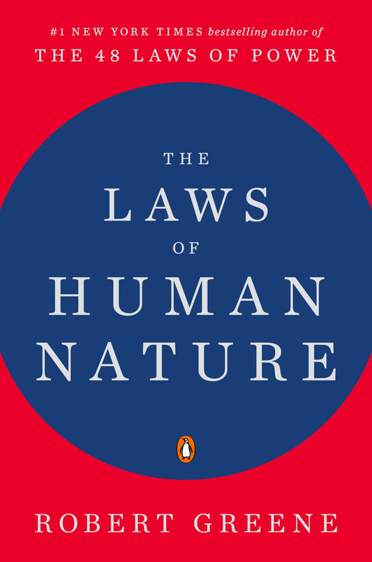 The Laws of Human Nature by Greene, Robert. ISBN 9780143111375.