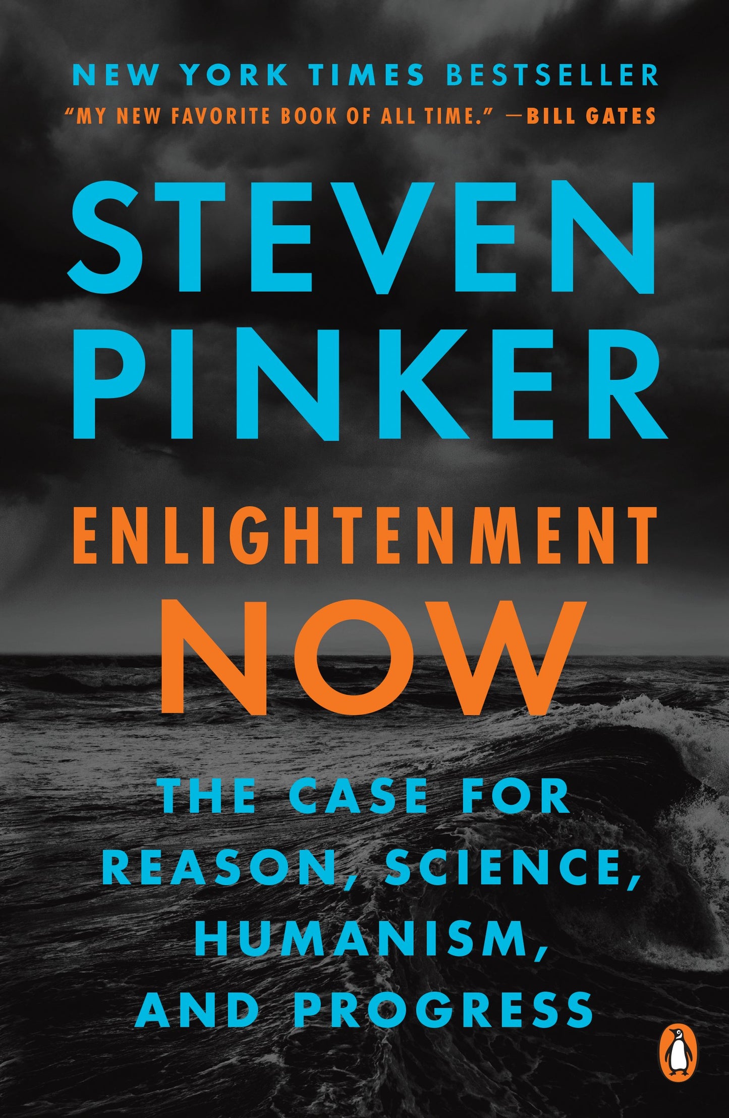 Enlightenment Now: The Case for Reason, Science, Humanism, and Progress by Pinker, Steven. ISBN 9780143111382.