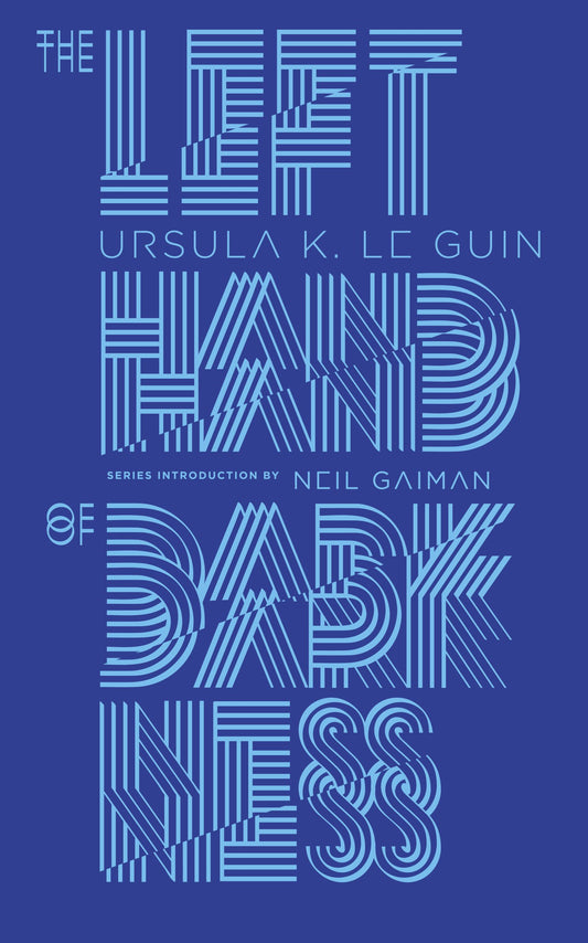 The Left Hand of Darkness by Le Guin, Ursula K.. ISBN 9780143111597.