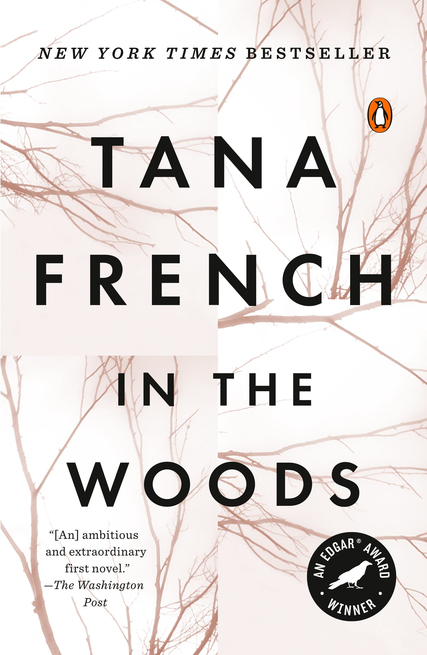 In the Woods by French, Tana. ISBN 9780143113492.
