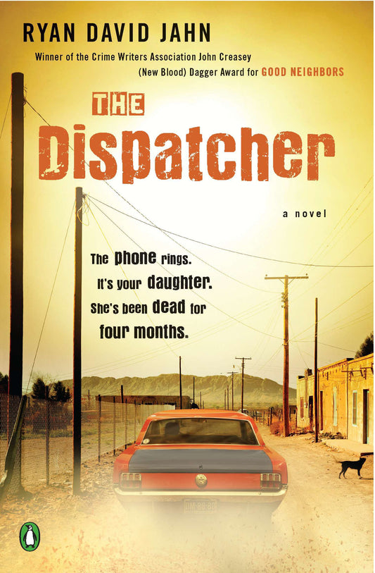 The Dispatcher by Jahn, Ryan David. ISBN 9780143120704.