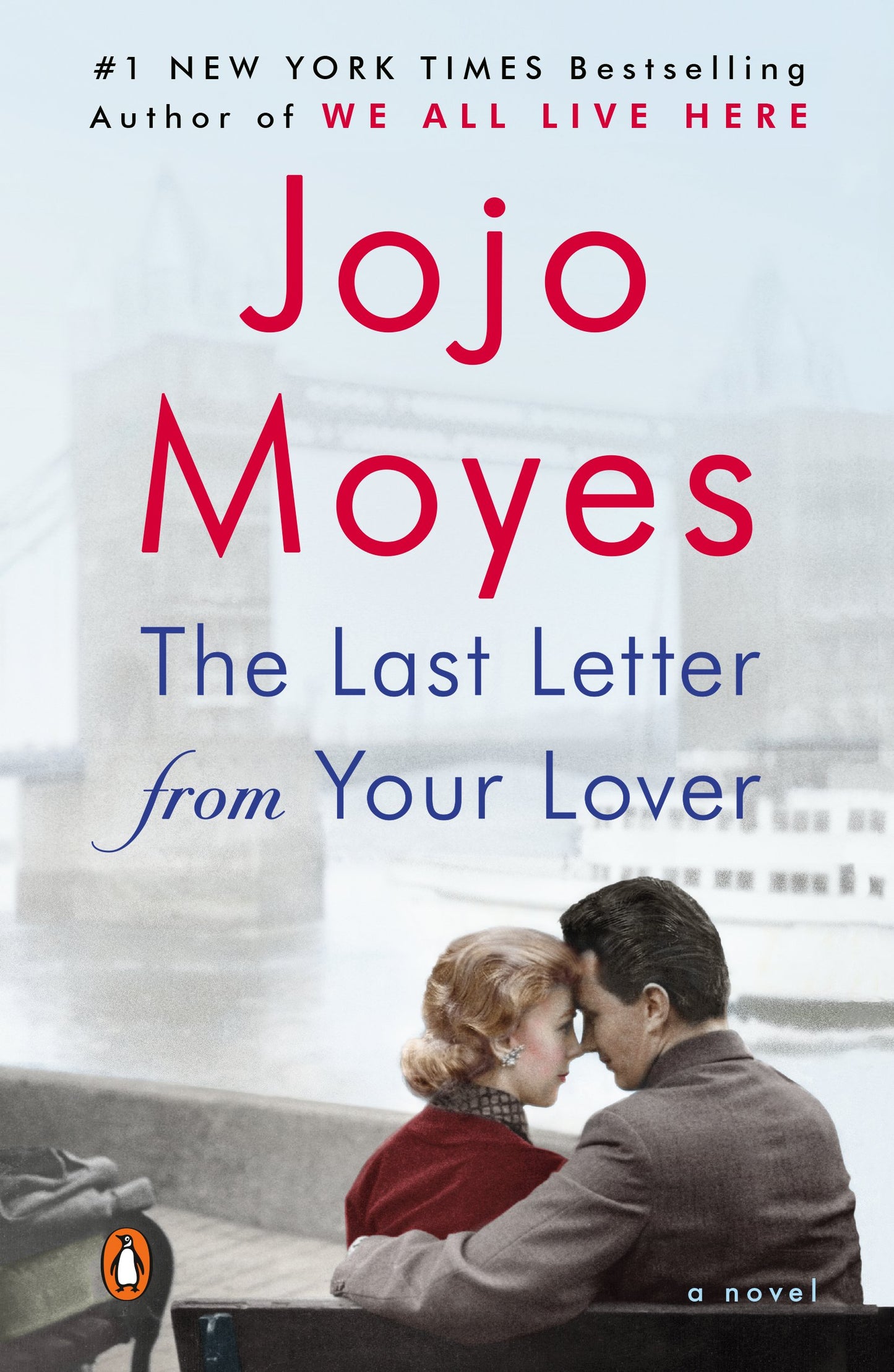 The Last Letter from Your Lover by Moyes, Jojo. ISBN 9780143121107.