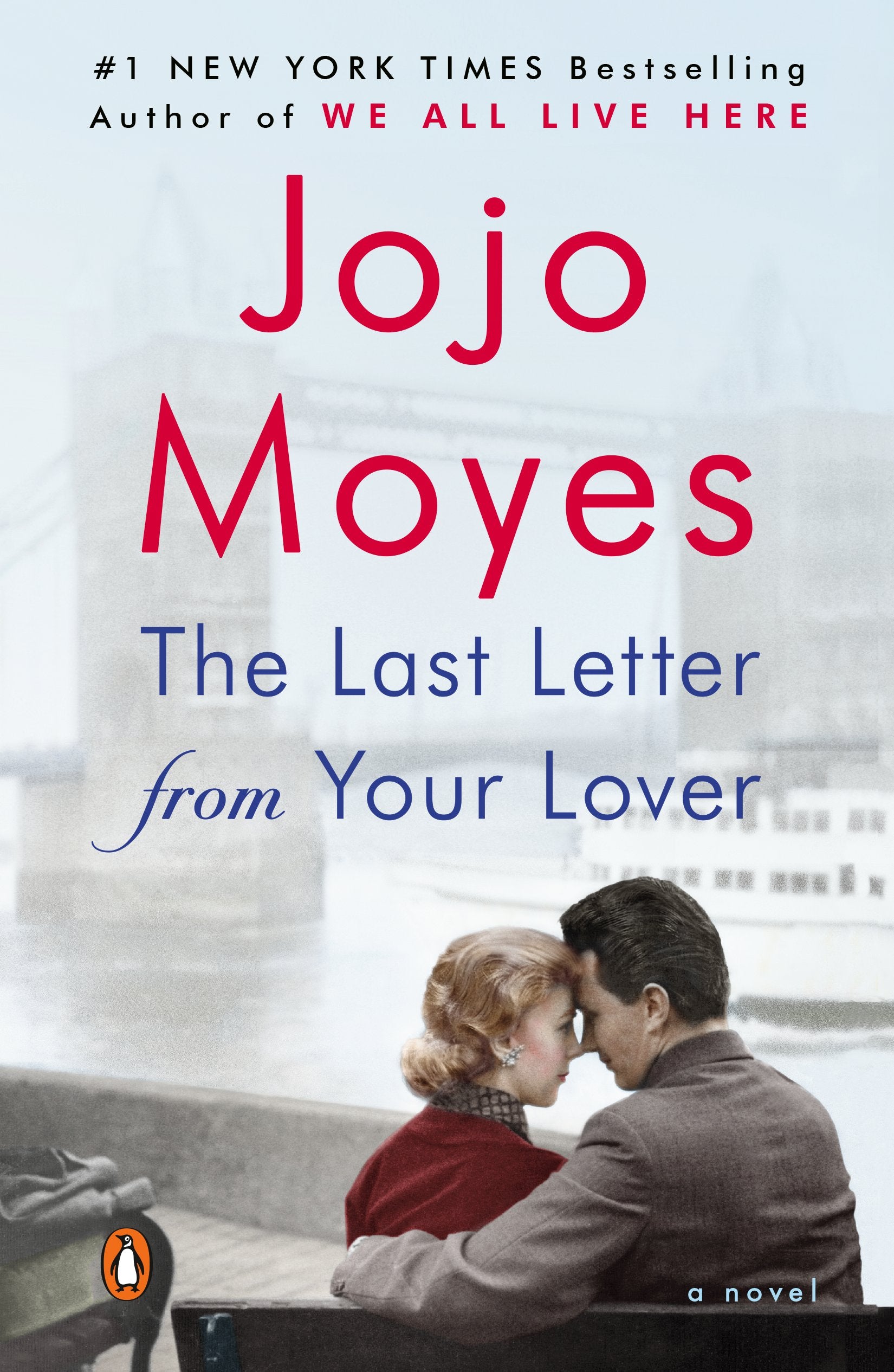 The Last Letter from Your Lover by Moyes, Jojo. ISBN 9780143121107.