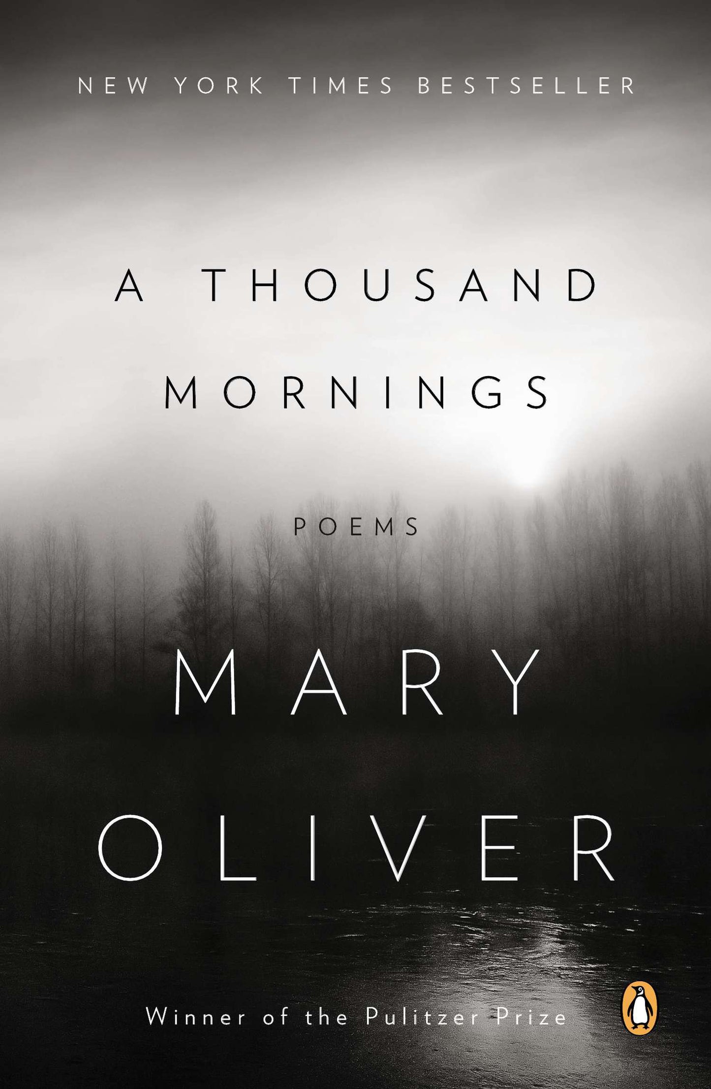 A Thousand Mornings: Poems by Oliver, Mary. ISBN 9780143124054.
