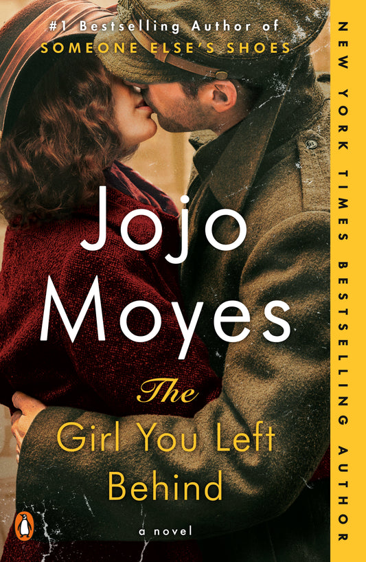The Girl You Left Behind by Moyes, Jojo. ISBN 9780143125778.
