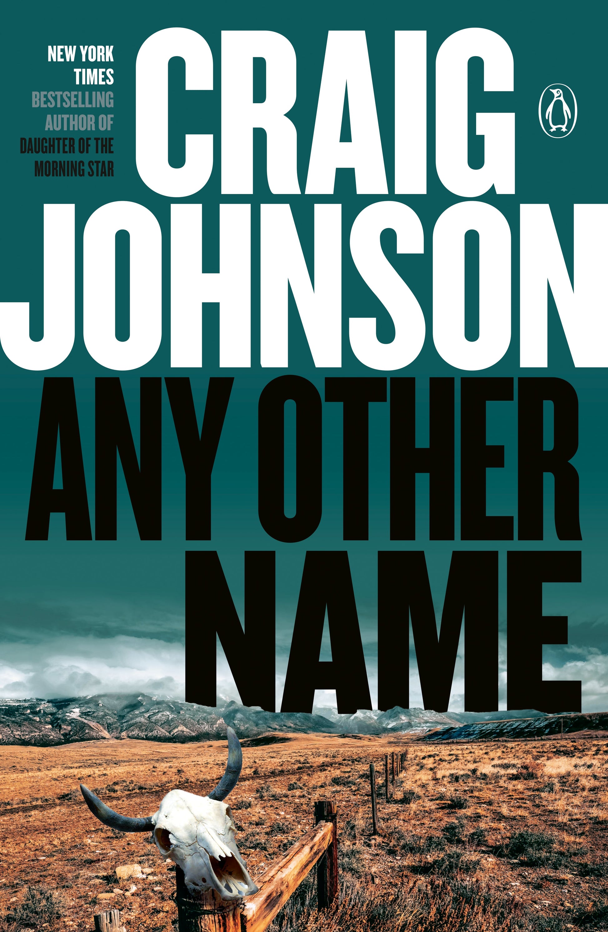 Any Other Name: A Longmire Mystery by Johnson, Craig. ISBN 9780143126973.