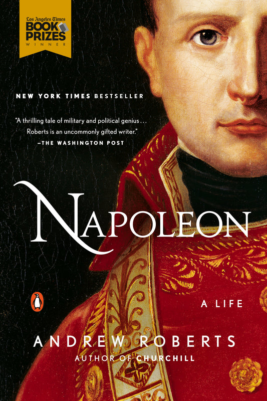 Napoleon: A Life by Roberts, Andrew. ISBN 9780143127857.