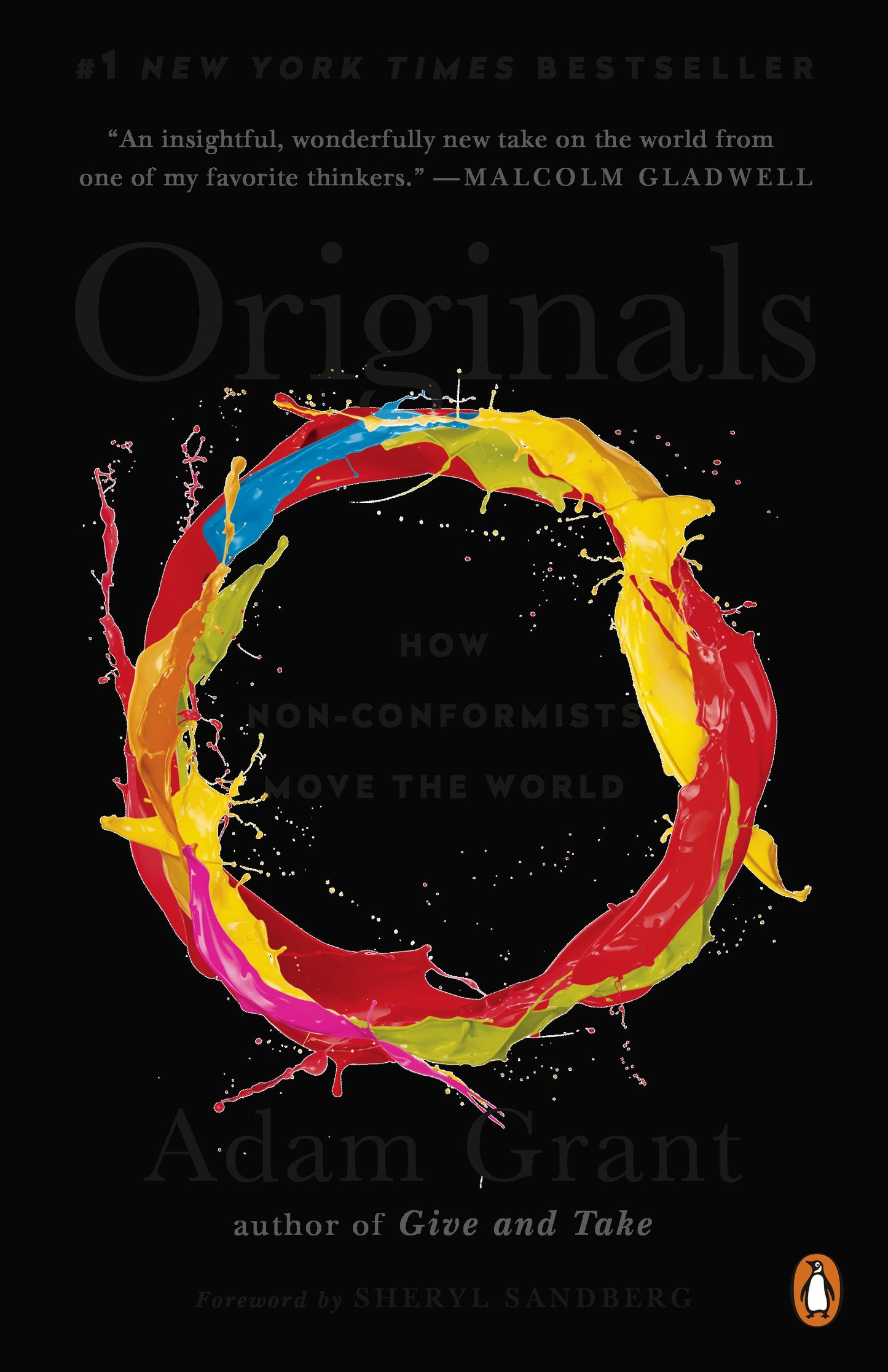 Originals: How Non-Conformists Move the World by Grant, Adam. ISBN 9780143128854.