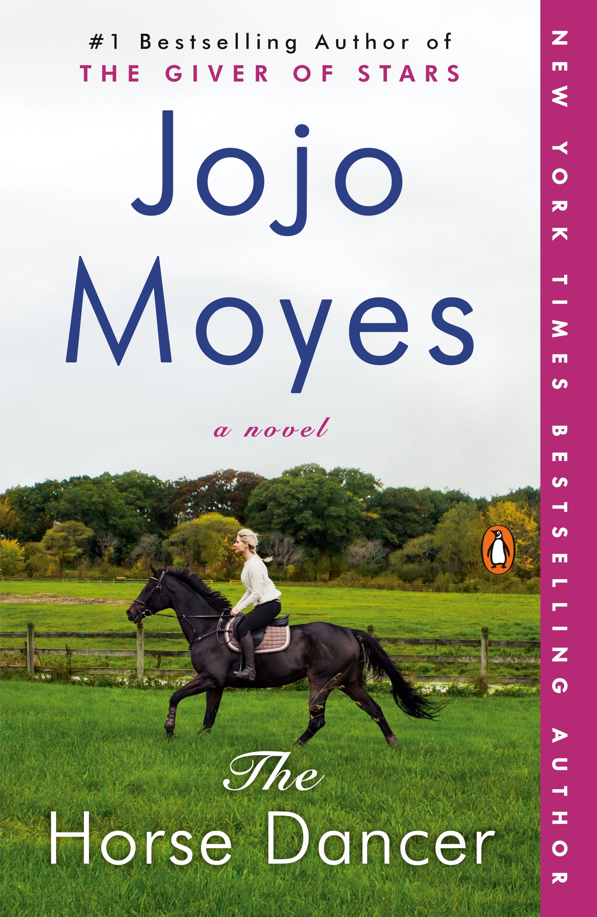 The Horse Dancer by Moyes, Jojo. ISBN 9780143130628.
